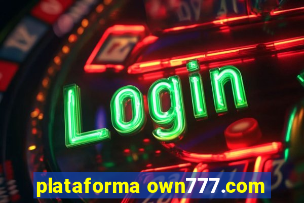 plataforma own777.com